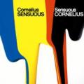 コーネリアス『Sensuous』